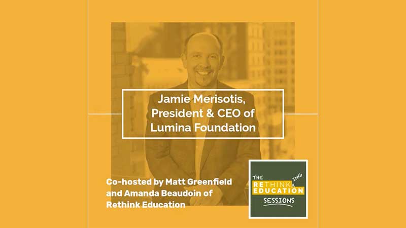 rethinking education sessions thumbnail shows Jamie and quote.